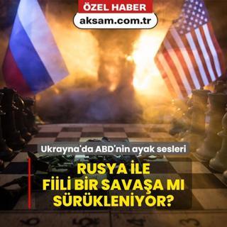 Ukrayna'da ABD'nin ayak sesleri! Rusya ile fiili bir savaa m srkleniyor?