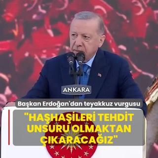 Bakan Erdoan'dan teyakkuz vurgusu: Hahaileri tehdit unsuru olmaktan karacaz