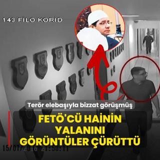 FET'c hainin yalann grntler rtt! Terr elebayla bizzat grm
