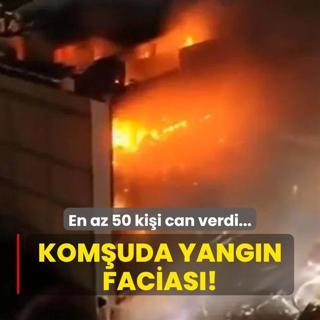 Komuda yangn facias: En az 50 kii can verdi