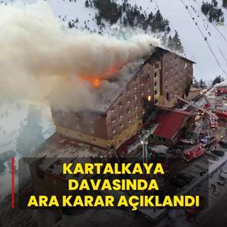 Kartalkaya davasnda ara karar akland