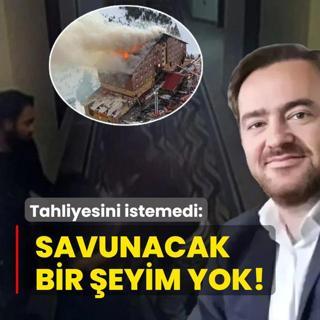 Tahliyesini istemedi: Savunacak bir eyim yok!