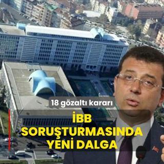 BB soruturmasnda yeni dalga! 18  gzalt karar