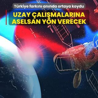 Trkiye farkn annda ortaya koydu! ASELSAN uzay almalarna yn verecek