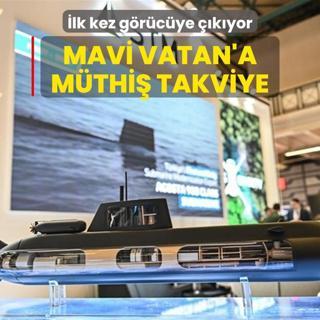 lk kez grcye kyor! Mavi Vatan'da gz atrmayacak