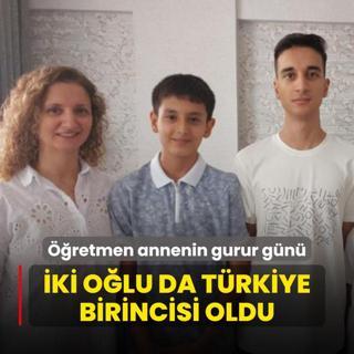 retmen annenin gurur gn! ki olu da Trkiye birincisi oldu