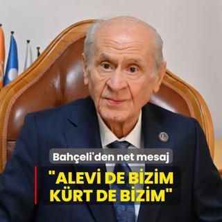 MHP Genel Bakan Baheli'den net mesaj: Alevi de Krt de bizim