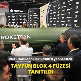 ROKETSAN'dan Gk Vatan'a yeni destek... Tayfun Blok 4 fzesi tantld