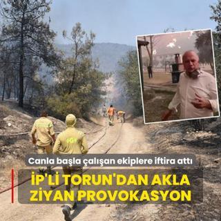 Canla bala alan ekiplere iftira att: P'li Torun'dan akla ziyan provokasyon