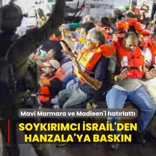 Mavi Marmara ve Madleen'i hatrlatt: Soykrmc srail'den Hanzala'ya baskn