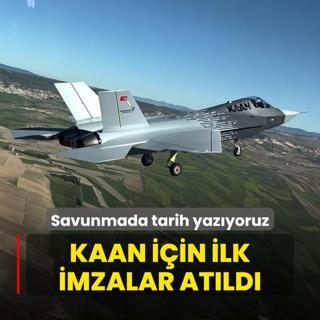 Savunmada tarih yazyoruz! KAAN iin ilk imzalar atld