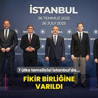 7 lke temsilcisi stanbul'da... Fikir birliine varld