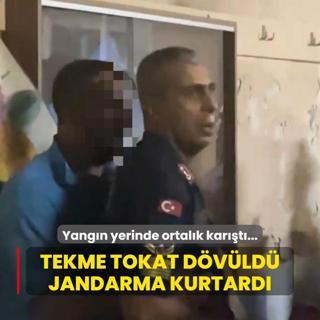 Yangn yerinde ortalk kart... Tekme tokat dvld jandarma kurtard
