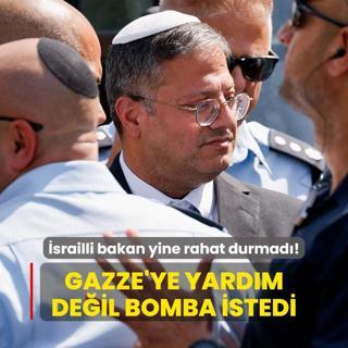 Zulmde snr tanmyor: srailli Bakan Gazze'ye yardm deil, bomba istedi