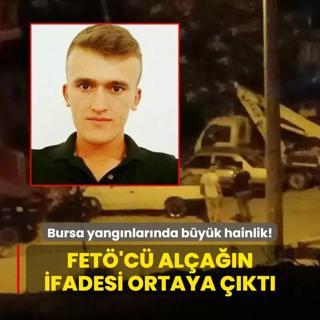 Bursa yangnlarnda byk hainlik! FET'c kundaknn ifadesi ortaya kt