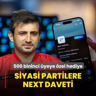 500 bininci yeye zel hediye! Seluk Bayraktar'dan siyasi partilere NEXT Sosyal daveti