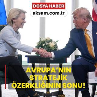 Avrupa'nn stratejik zerkliinin sonu!