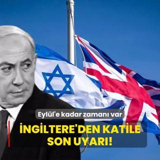 ngiltere'den igalci srail'e son uyar: Eyll'e kadar zaman verdi