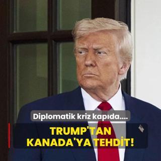 Diplomatik kriz kapda.... Trump'tan Kanada'ya tehdit!