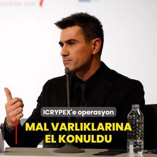 ICRYPEX'e operasyon: Mal varlklarna el konuldu