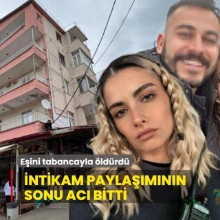 Sosyal medyadan intikam paylam yapmt! Eini tabancayla katletti