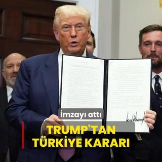 Trump'tan Trkiye karar