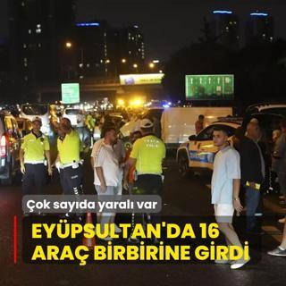 Eypsultan'da hareketli saatler... 16 ara birbirine girdi: ok sayda yaral var