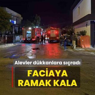 Faciaya ramak kala... Alevler dkkanlara srad