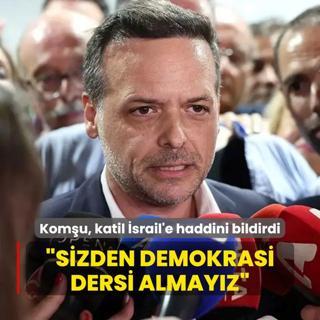 Komu, katil srail'e haddini bildirdi: Sizden demokrasi dersi almayz