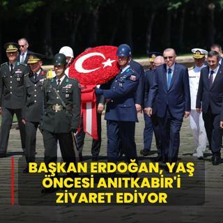 Bakan Erdoan, YA ncesi Antkabir'i ziyaret ediyor