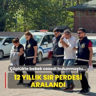 Bebek cesedi belediye plnde bulunmutu... 12 yllk sr perdesi araland
