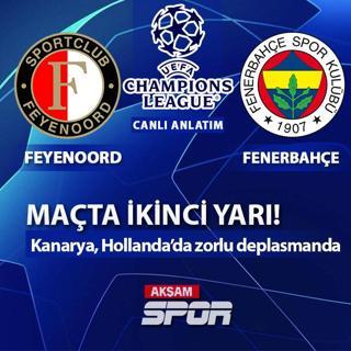 CANLI: Feyenoord - Fenerbahe