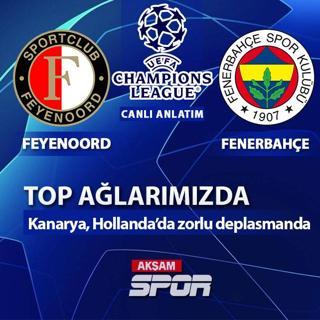 CANLI: Feyenoord - Fenerbahe
