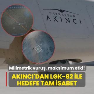 Milimetrik vuru, maksimum etki! AKINCI'dan LGK-82 ile hedefe tam isabet
