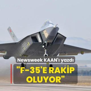 Newsweek KAAN' yazd: F-35'e rakip oluyor