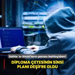 Sahte e-imza'larn paras bahisiden!