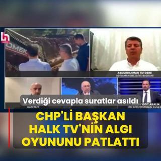 Verdii cevapla suratlar asld! CHP'li bakan Halk TV'nin alg oyununu patlatt