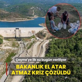 Bakanlk el atar atmaz kriz zld! eme'ye ilk su bugn veriliyor