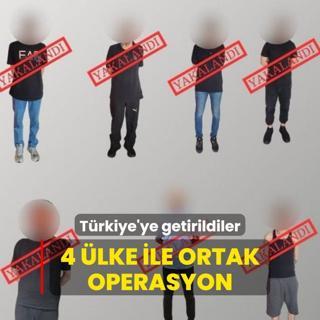 Uluslararas operasyon! 11 sulu Trkiye'ye getirildi