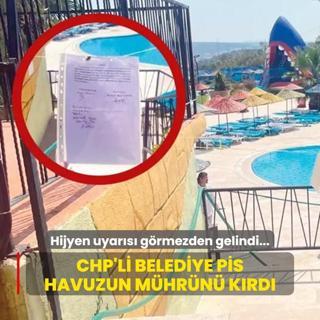 Hijyen uyars grmezden gelindi... CHP'li belediye pis havuzun mhrn krd