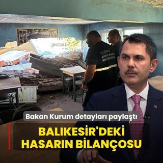 Bakan Kurum Balkesir'deki bilanoyu aklad