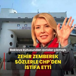 Baklava kutusundan avrolar kmt! Zehir zemberek szlerle CHP'den istifa etti