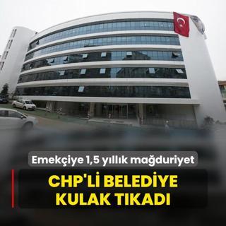Emekiye 1,5 yllk maduriyet! CHP'li belediye kulak tkad