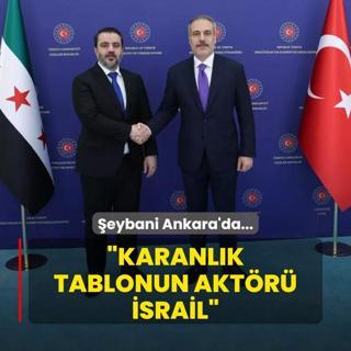 eybani Ankara'da... Bakan Fidan'dan Sveyda mesaj: Karanlk tablonun aktr srail