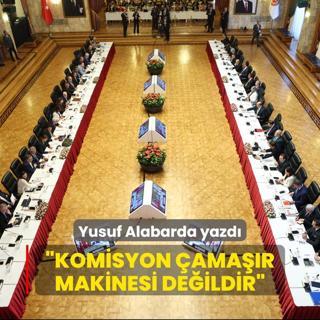 Yusuf Alabarda yazd... Komisyon amar makinesi deildir