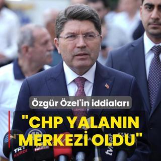 zgr zel'in iddialar... Bakan Tun: CHP yalann merkezi oldu