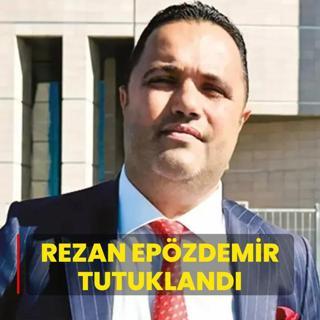 Rezan Epzdemir karld mahkemece tutukland