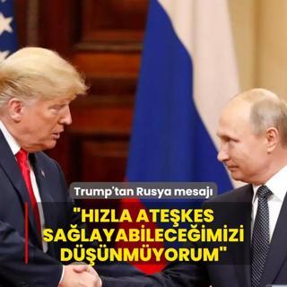 Trump'tan Rusya mesaj: Hzla atekes salayabileceimizi dnmyorum