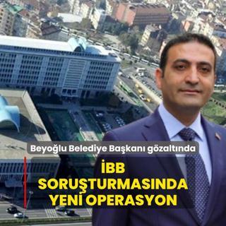 BB soruturmasnda yeni operasyon! Beyolu Belediye Bakan gzaltnda