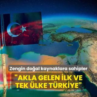 Zengin doal kaynaklara sahipler! Aktif rol almamz istiyorlar: Akla gelen ilk ve tek lke Trkiye
